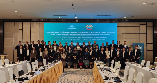 Laos and Australia Call for Stronger Multilateral Cooperation Amid Global Uncertainty